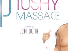 Lexi Dona in Deep Tushy Massage - VRBangers